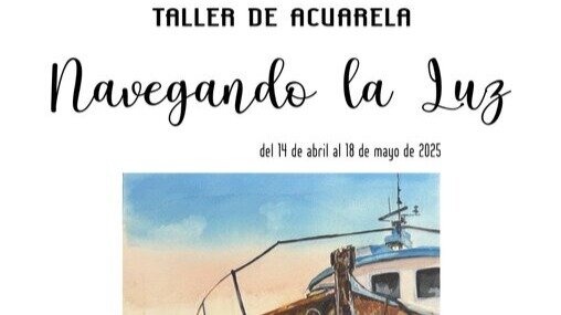 Actividades - La muestra de acuarela “Navegando la luz” se presenta en el Centro Sociocultural Caleidoscopio de Móstoles.