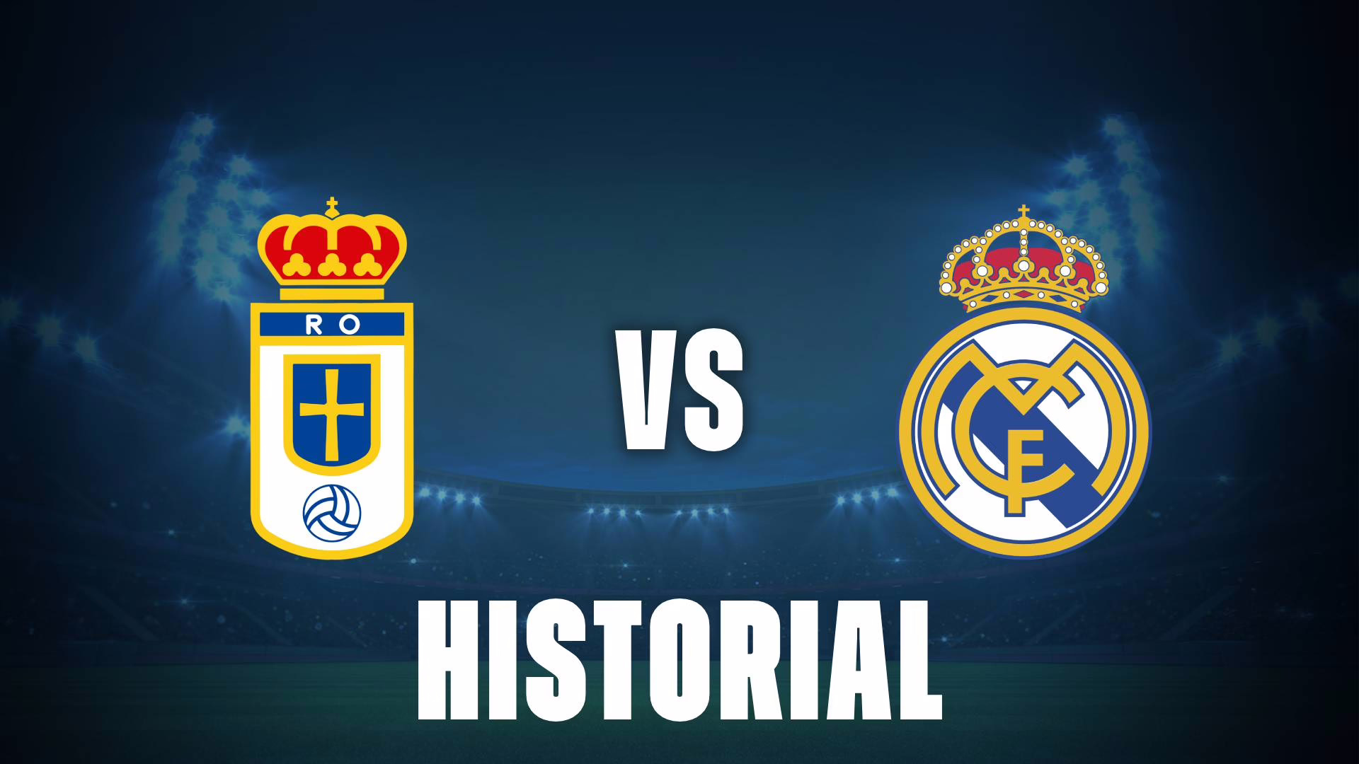 Oviedo y Real Madrid: antecedentes de sus encuentros.