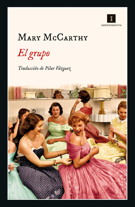 Portada de 'El grupo', de Mary McCarthy. Imagen de Impadimenta.
