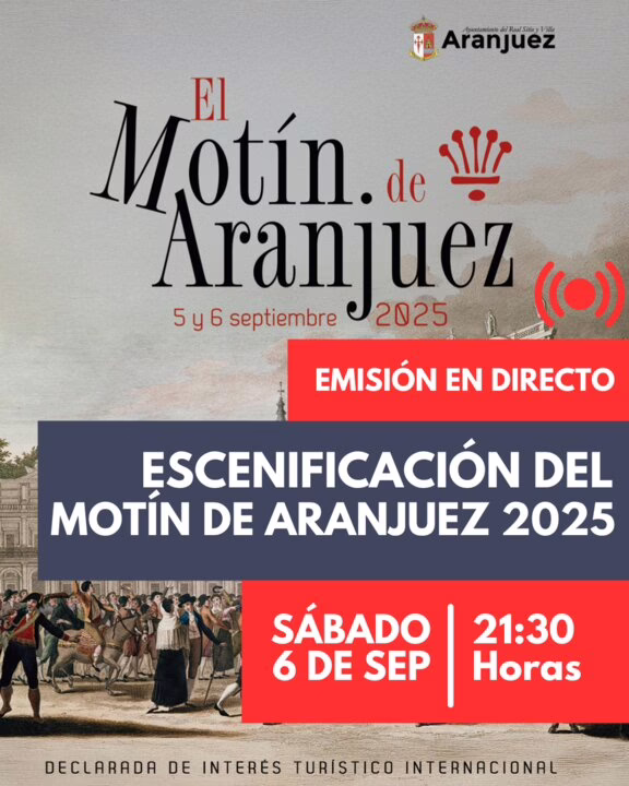 Transmisión en vivo del Motín de Aranjuez 2025