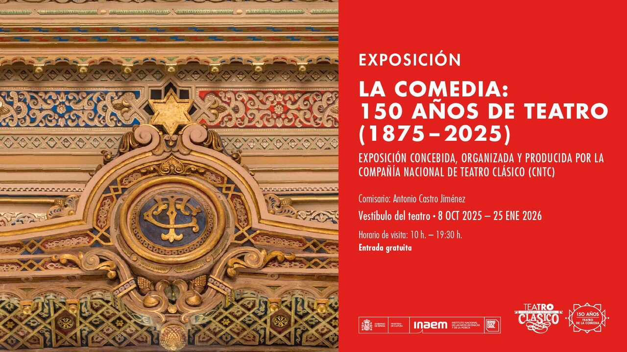 Actividades - Muestra conmemorativa por los 150 años del Teatro de la Comedia