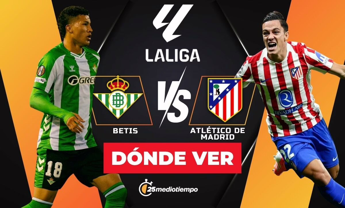 ¿Dónde seguir en directo el Betis vs Atlético de Madrid? Jornada 10 de LaLiga 2025.
