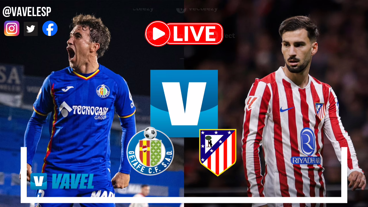 Getafe CF vs Atlético de Madrid EN DIRECTO, seguimiento minuto a minuto en LALIGA EA SPORTS | 23/11/2025