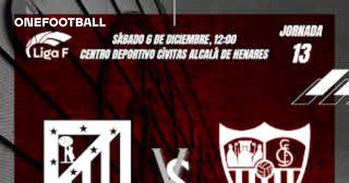 ANTICIPO LIGA F MOEVE J13 | Atlético de Madrid - Sevilla FC Femenino