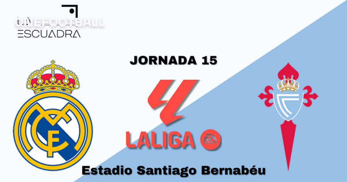 ANTECEDENTES | Real Madrid – Celta: Los merengues buscan consistencia; los celestes, una nueva oportunidad.