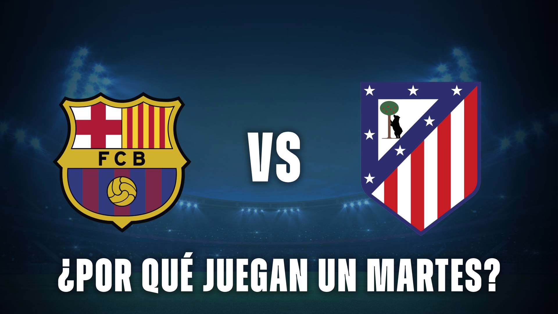 ¿Por qué se enfrentan FC Barcelona y Atlético de Madrid el martes en LaLiga?