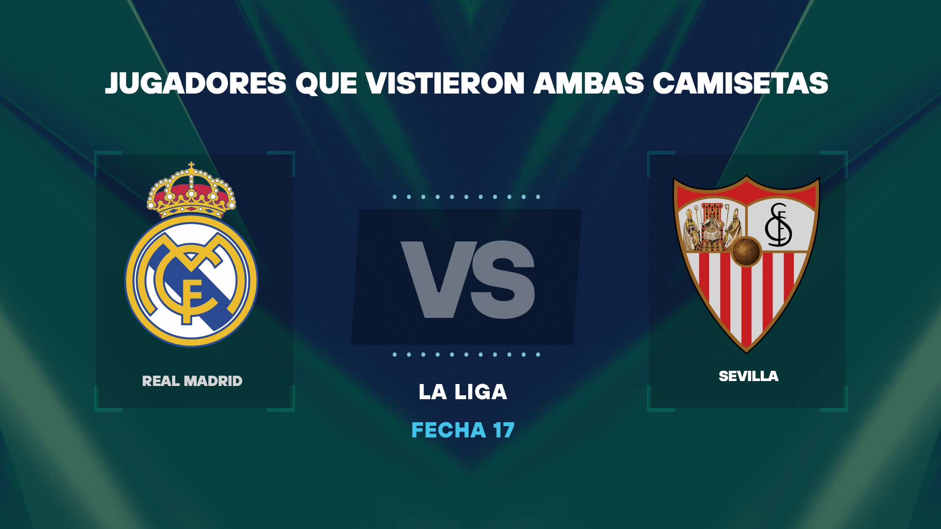 Futbolistas que han formado parte del Real Madrid y del Sevilla.
