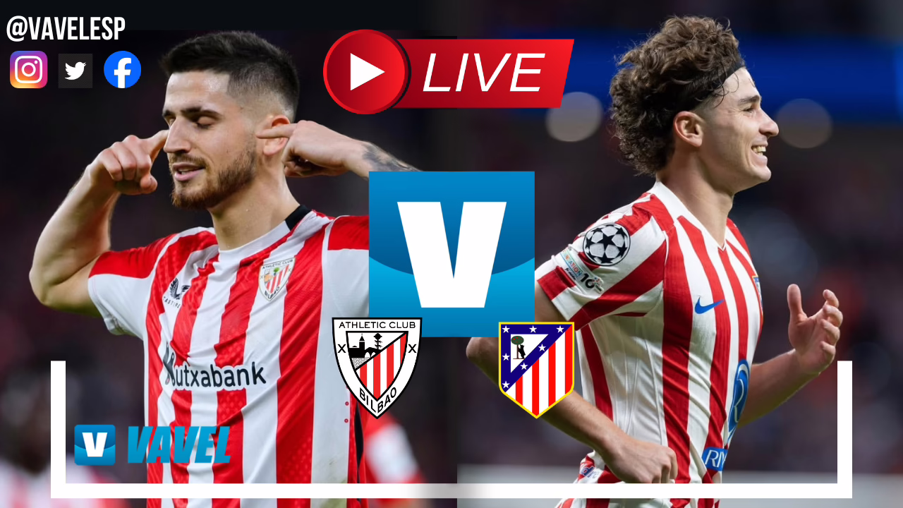 Athletic Club y Atlético de Madrid: Cobertura completa en vivo, minuto a minuto en LaLiga | 06/12/2025