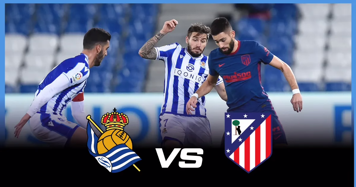 Cómo Ver el Encuentro de la Real Sociedad y el Atlético de Madrid en Vivo y por Streaming, además de Datos sobre los Canales de Televisión