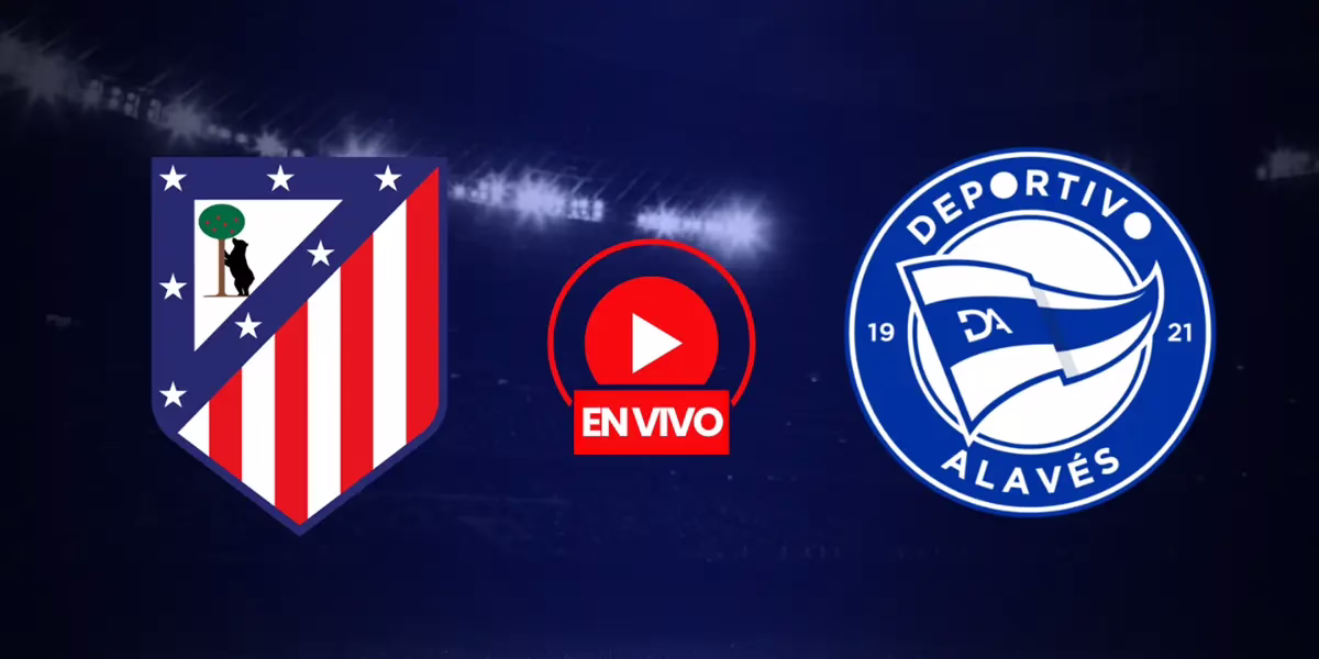 TRANSMISIÓN EN DIRECTO | Atlético de Madrid frente a Alavés en la Fecha 20 de La Liga