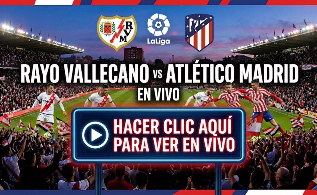 EN VIVO Rayo Vallecano contra Atlético Madrid GRATIS en LaLiga: TRANSMISIÓN directa por DIRECTV Sports, DGO y Fútbol Libre.