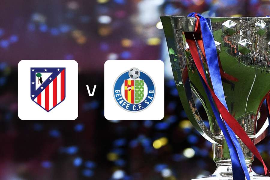 Atlético de Madrid - Getafe Atlético de Madrid - Getafe