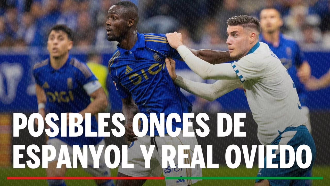 Posibles alineaciones de Espanyol y Real Oviedo para el encuentro de hoy en LaLiga EA Sports.