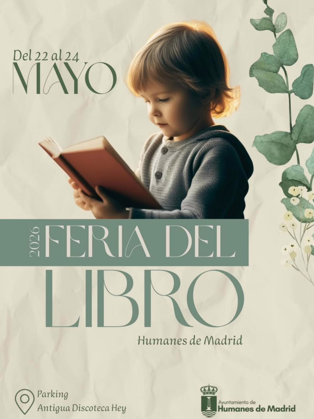 Feria del Libro estará en Humanes de Madrid del 22 al 24 de mayo.