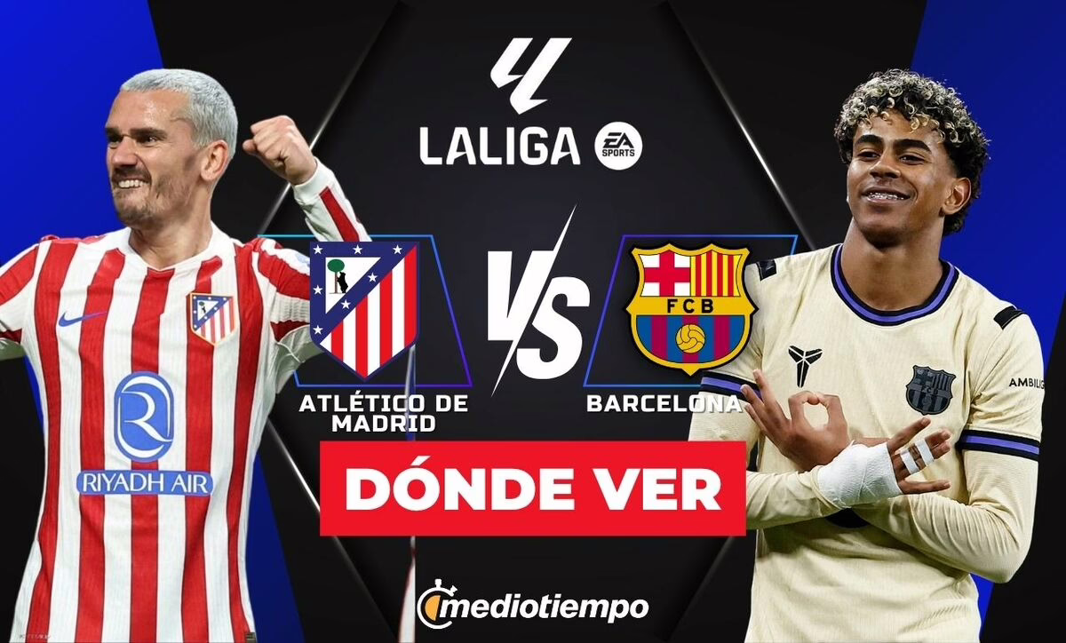 Atlético de Madrid contra Barcelona en directo: Horario y dónde seguir LaLiga.